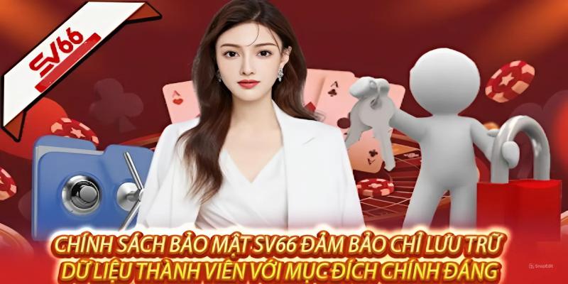 Chính sách bảo mật của Sv66 về dữ liệu người dùng